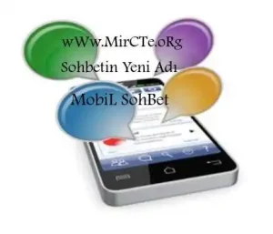 Kalitenin-Adi-MobiL-Sohbetin-Tadi-300x257-1- Mircte.org Sohbet Özellikleri%