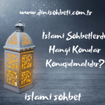 islami sohbetler